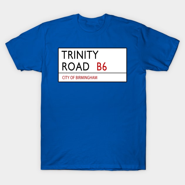 Trinity Road Birmingham T-Shirt by Confusion101